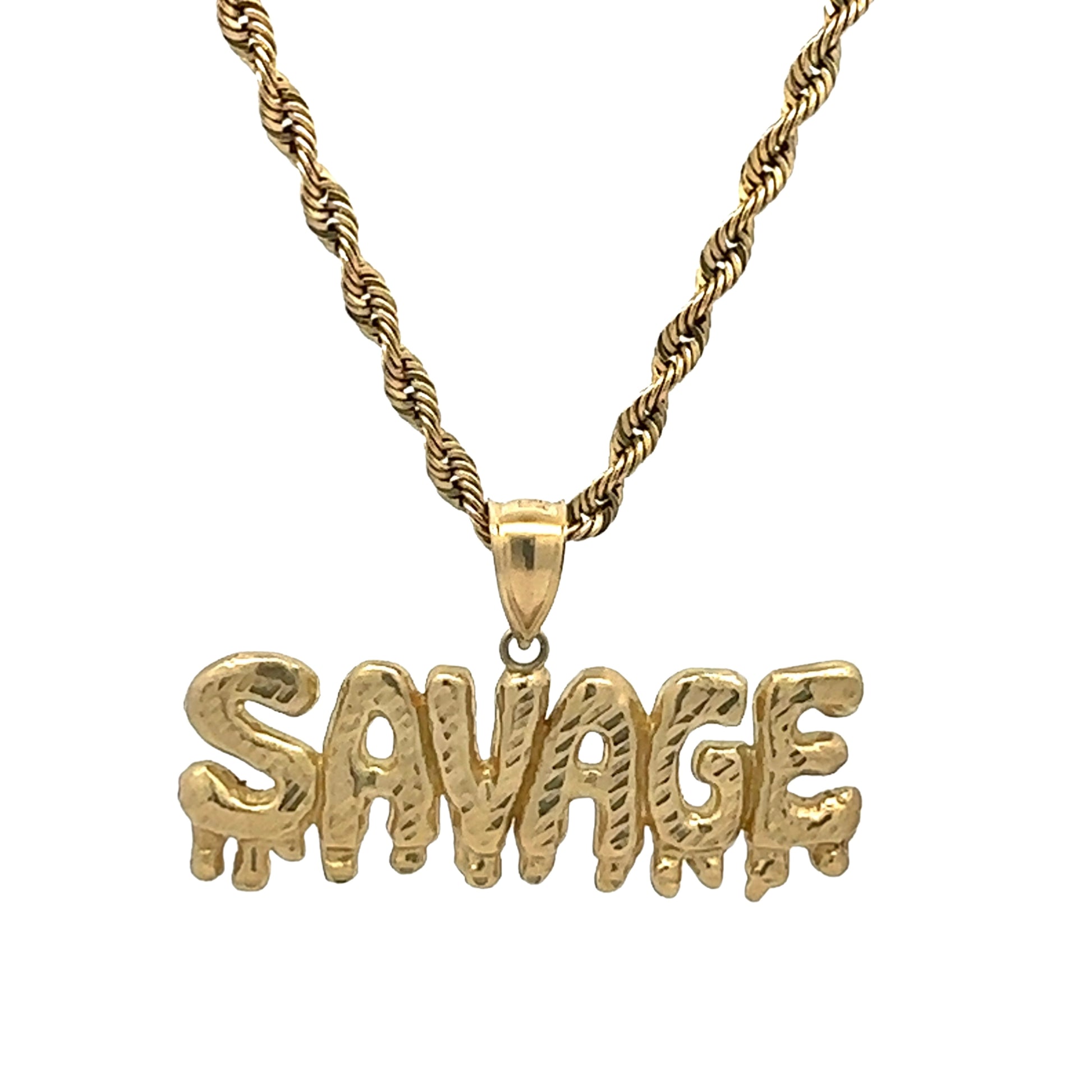 Front of Rope Chain + Savage Pendant. Savage Pendant has drips on the bottom of each letter